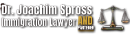 Dr. Joachim Spross Immigration Lawyer & Partners